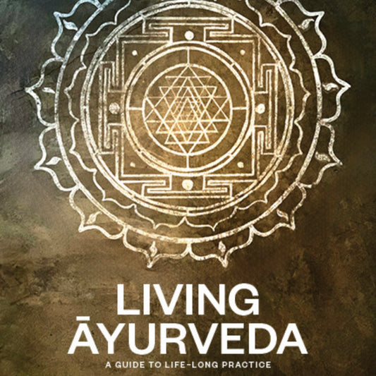 Living Ayurveda Book Pre-Order Hard Copy